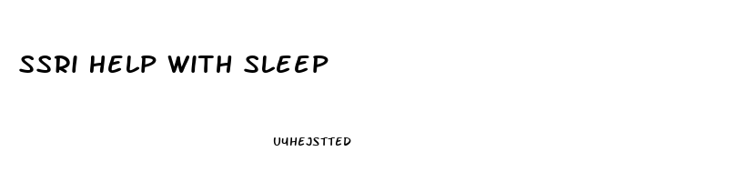 Ssri Help With Sleep
