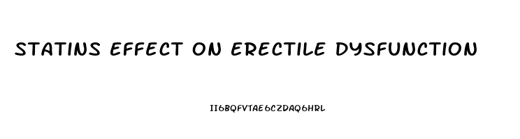 Statins Effect On Erectile Dysfunction