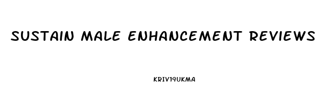 Sustain Male Enhancement Reviews