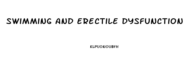 Swimming And Erectile Dysfunction