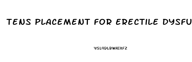 Tens Placement For Erectile Dysfunction