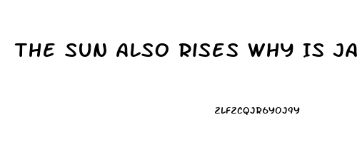 The Sun Also Rises Why Is Jake Impotence