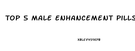 Top 5 Male Enhancement Pills In India