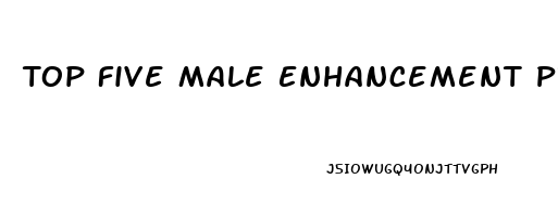 Top Five Male Enhancement Products