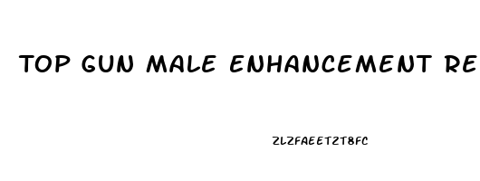 Top Gun Male Enhancement Reviews