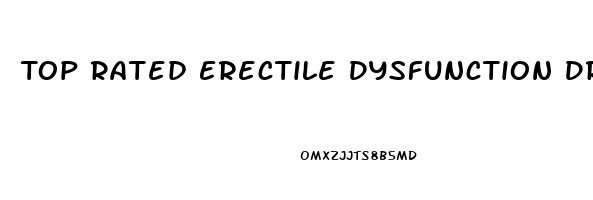 Top Rated Erectile Dysfunction Drugs