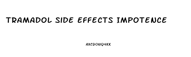 Tramadol Side Effects Impotence