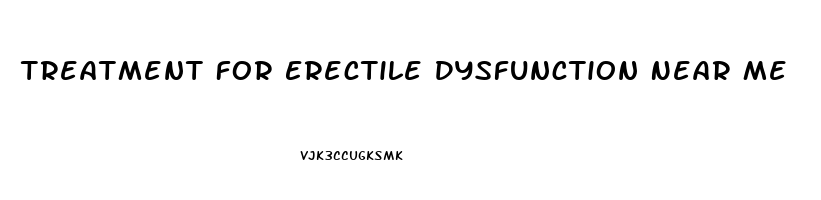 Treatment For Erectile Dysfunction Near Me