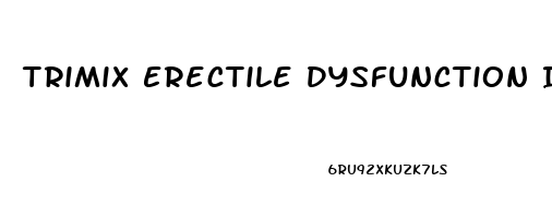 Trimix Erectile Dysfunction Injection
