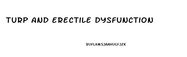 Turp And Erectile Dysfunction
