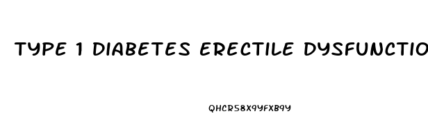 Type 1 Diabetes Erectile Dysfunction