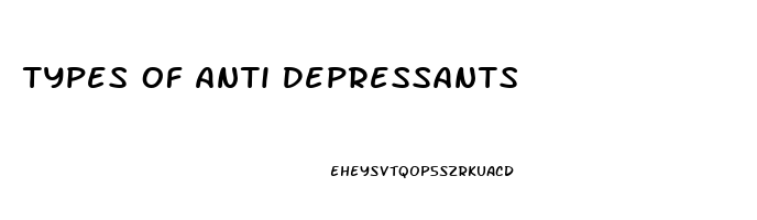 Types Of Anti Depressants