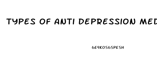 Types Of Anti Depression Medicine