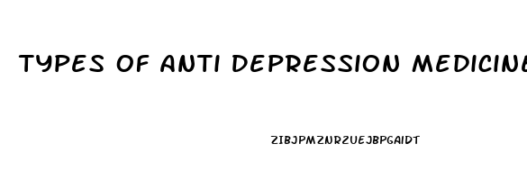 Types Of Anti Depression Medicine