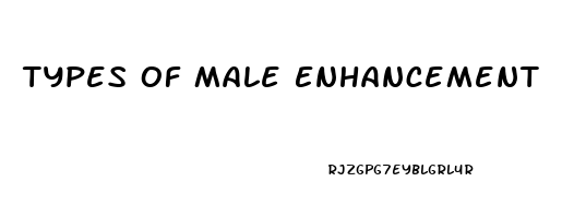 Types Of Male Enhancement