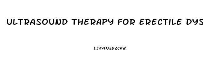 Ultrasound Therapy For Erectile Dysfunction