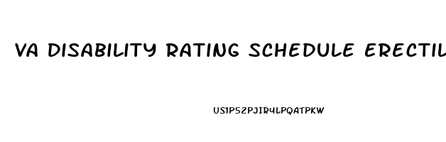 Va Disability Rating Schedule Erectile Dysfunction
