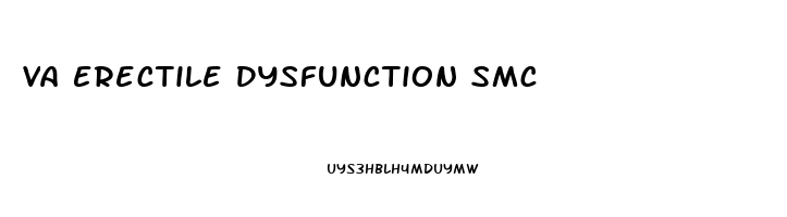 Va Erectile Dysfunction Smc