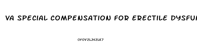 Va Special Compensation For Erectile Dysfunction