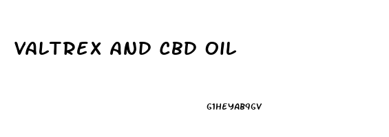Valtrex And Cbd Oil