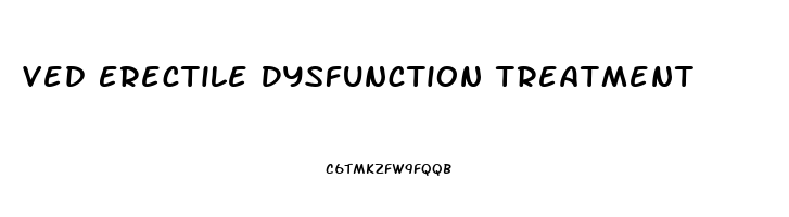 Ved Erectile Dysfunction Treatment