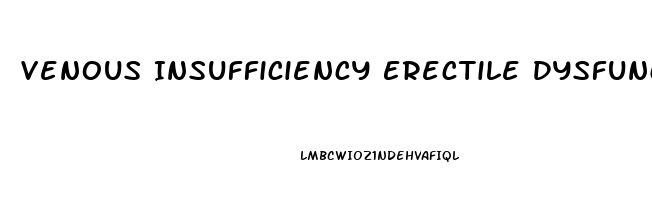 Venous Insufficiency Erectile Dysfunction