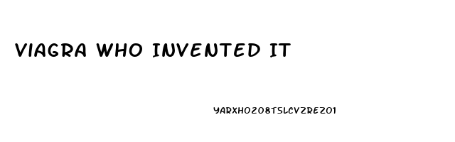 Viagra Who Invented It