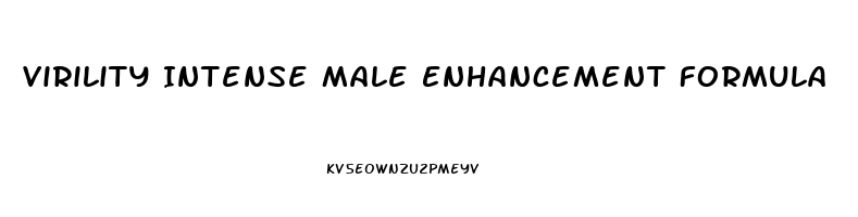 Virility Intense Male Enhancement Formula