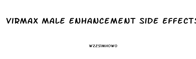 Virmax Male Enhancement Side Effects