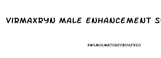 Virmaxryn Male Enhancement Support