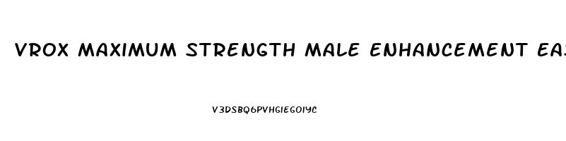 Vrox Maximum Strength Male Enhancement Easy Carry Package Reviews