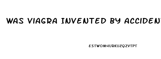 Was Viagra Invented By Accident