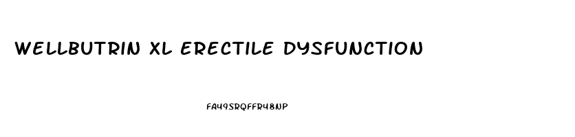 Wellbutrin Xl Erectile Dysfunction
