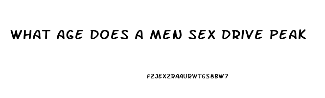 What Age Does A Men Sex Drive Peak