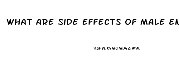 What Are Side Effects Of Male Enhancement Pills