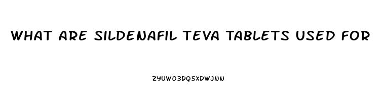 What Are Sildenafil Teva Tablets Used For