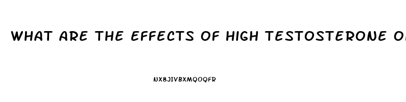 What Are The Effects Of High Testosterone On Female Sex Drive