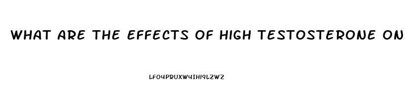 What Are The Effects Of High Testosterone On Female Sex Drive