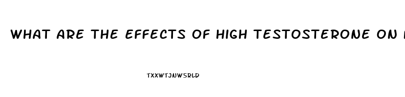 What Are The Effects Of High Testosterone On Female Sex Drive