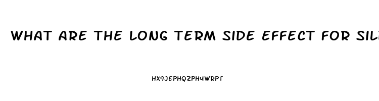 What Are The Long Term Side Effect For Sildenafil