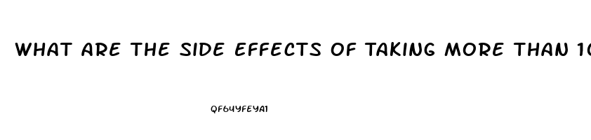 What Are The Side Effects Of Taking More Than 100mg Of Sildenafil