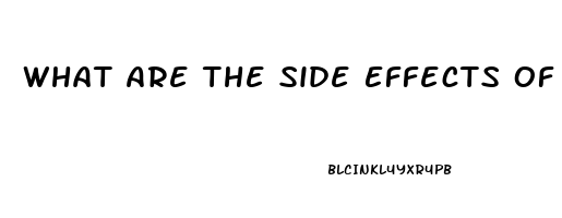 What Are The Side Effects Of Viagra And Cialis