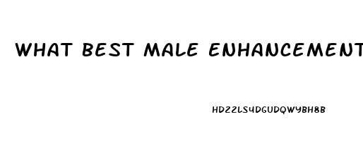 What Best Male Enhancement Pill