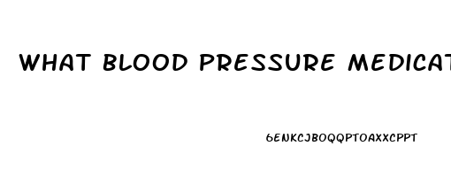 What Blood Pressure Medication Does Not Cause Erectile Dysfunction