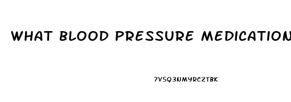 What Blood Pressure Medications Cause Erectile Dysfunction