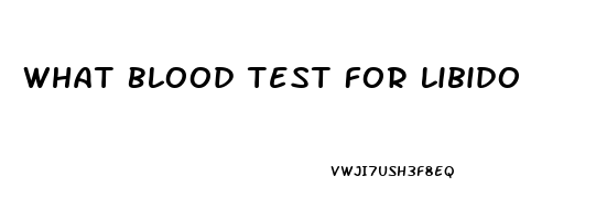 What Blood Test For Libido