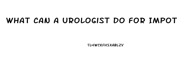 What Can A Urologist Do For Impotence And Sexual Dysfunction