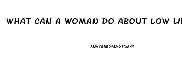 What Can A Woman Do About Low Libido