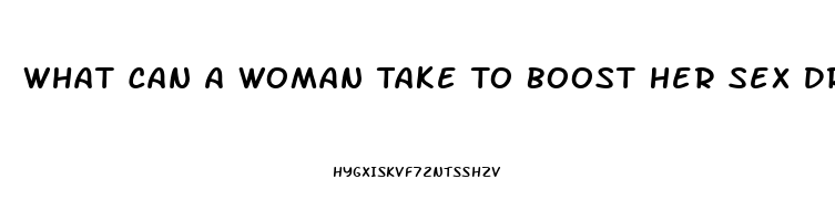 What Can A Woman Take To Boost Her Sex Drive With Nerve Problems