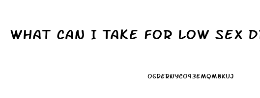 What Can I Take For Low Sex Drive